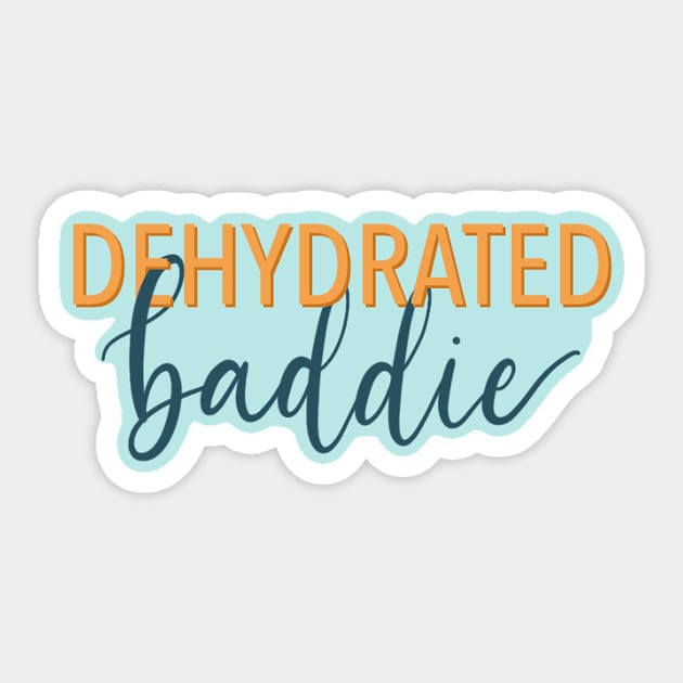 dehydrated Sticker by nicolecella98